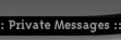 Private Messages